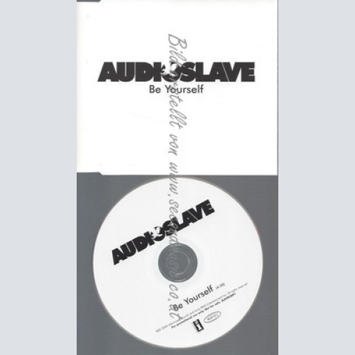 PROMO CD--AUDIOSLAVE-- BE YOURSELF -- 1TR