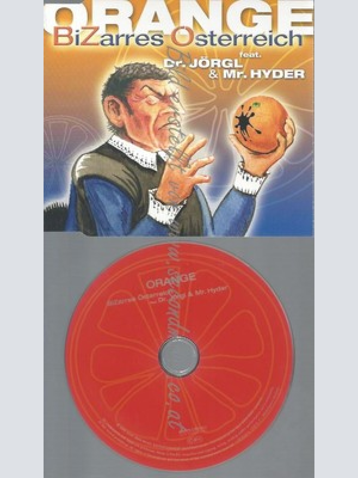 CD--BIZARRES OESTERREICH --DR JÖRGL & MISTER HYDER --- ORANGE