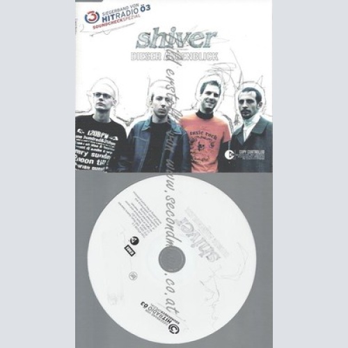 CD--SHIVER -- --- DIESER AUGENBLICK