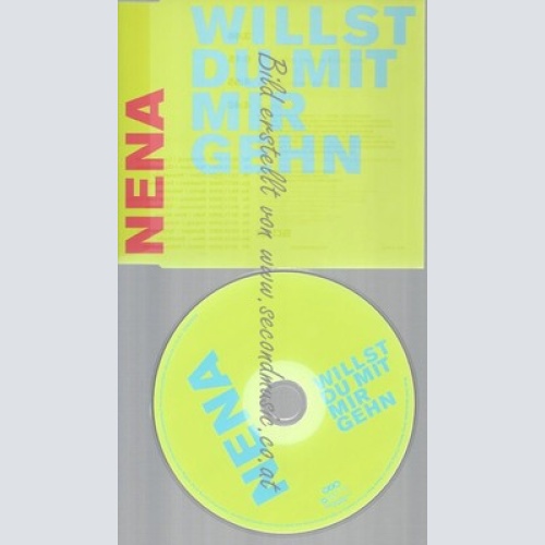CD--NENA -- --- WILLST DU MIT MIR GEHN