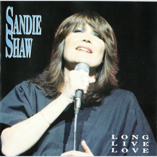CD, Comp Sandie Shaw - Long Live Love