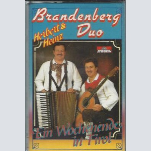 MC--Brandenberg  Duo --Ein Wochenend in Tirol