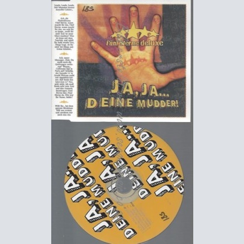 CD--FÜNF STERNE DELUXE -- --- JA, JA... DEINE MUDDER