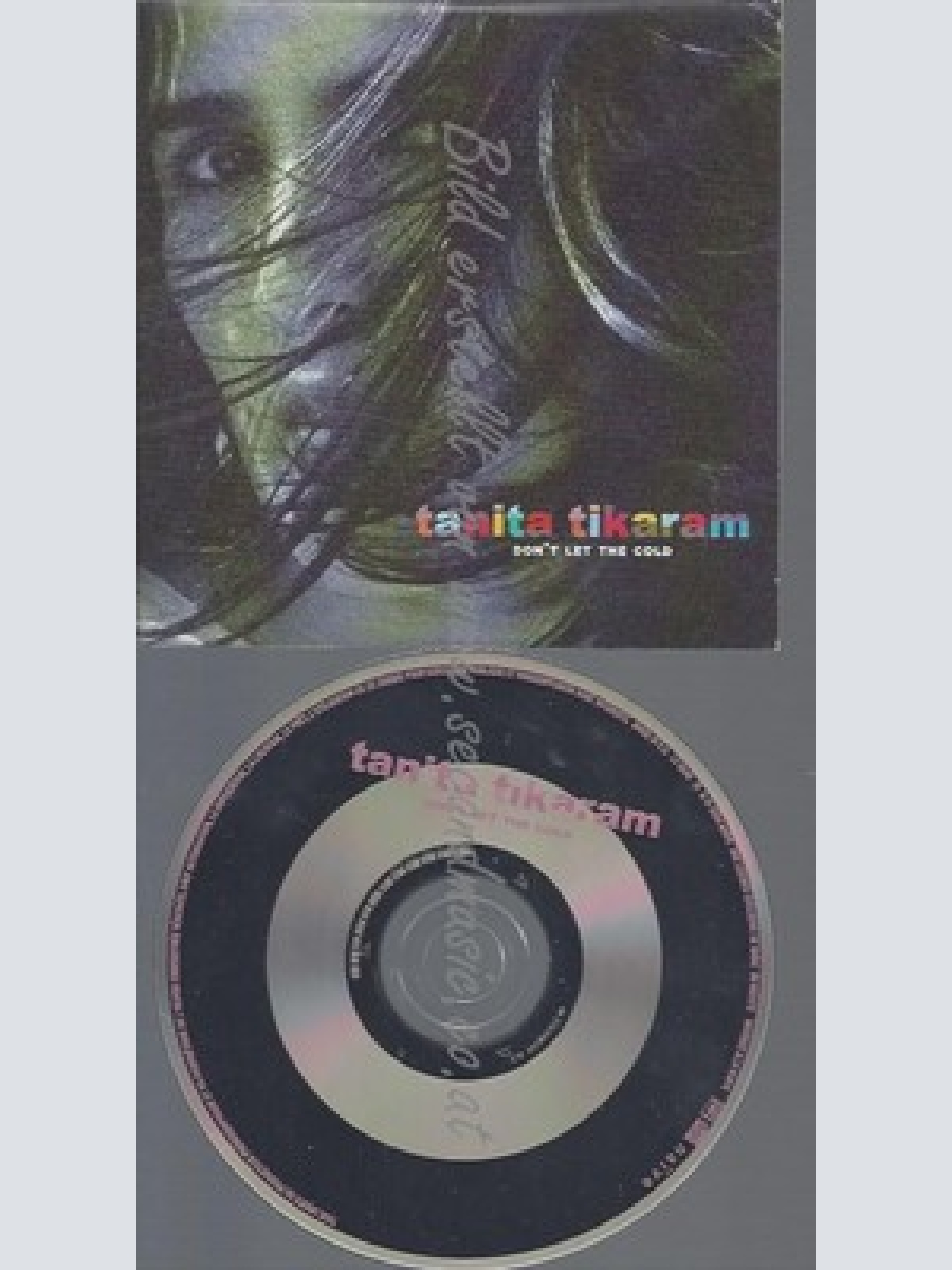 PROMO CD--TANITA TIKARAM--DONT LET THE COLD--1TR