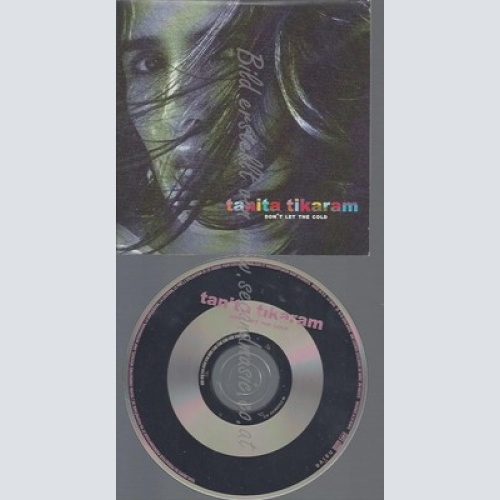 PROMO CD--TANITA TIKARAM--DONT LET THE COLD--1TR