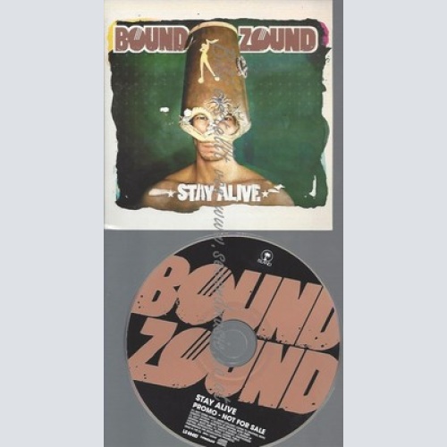 PROMO CD--BOUND ZPUND--STAY ALIVE--6TR