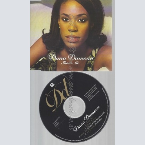 CD--DANA DAWSON -- --- SHOW ME