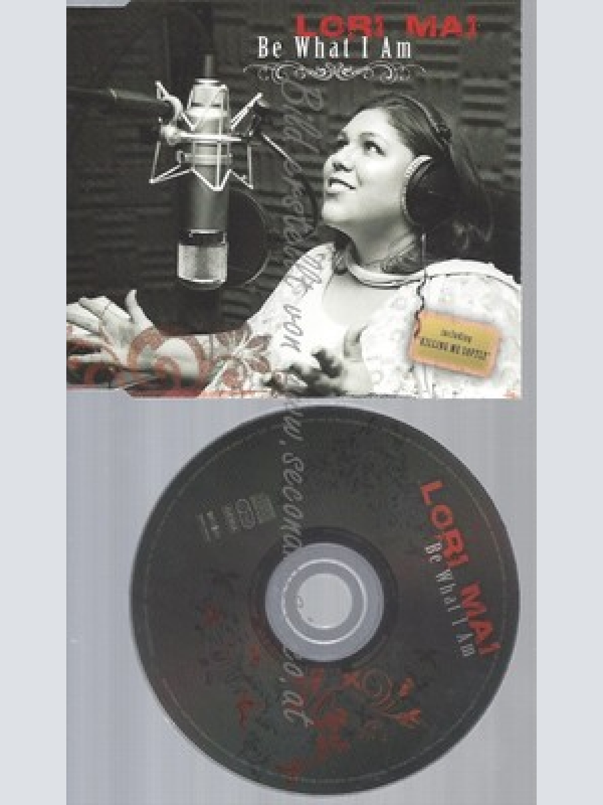 CD--LORI MAI -- --- BE WHAT I AM