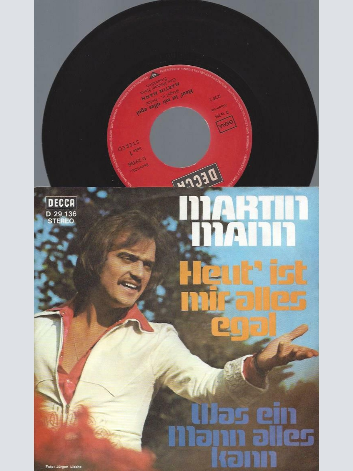 7"   Martin Mann – Heut' Ist Mir Alles Egal  // NM
