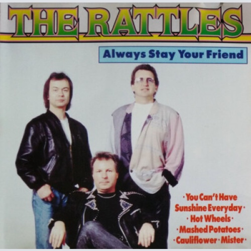 CD, Comp The Rattles - Always Stay Your Friend