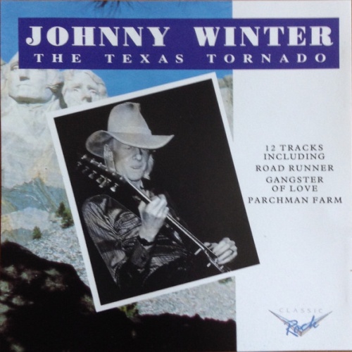 CD, Comp, RE Johnny Winter - The Texas Tornado