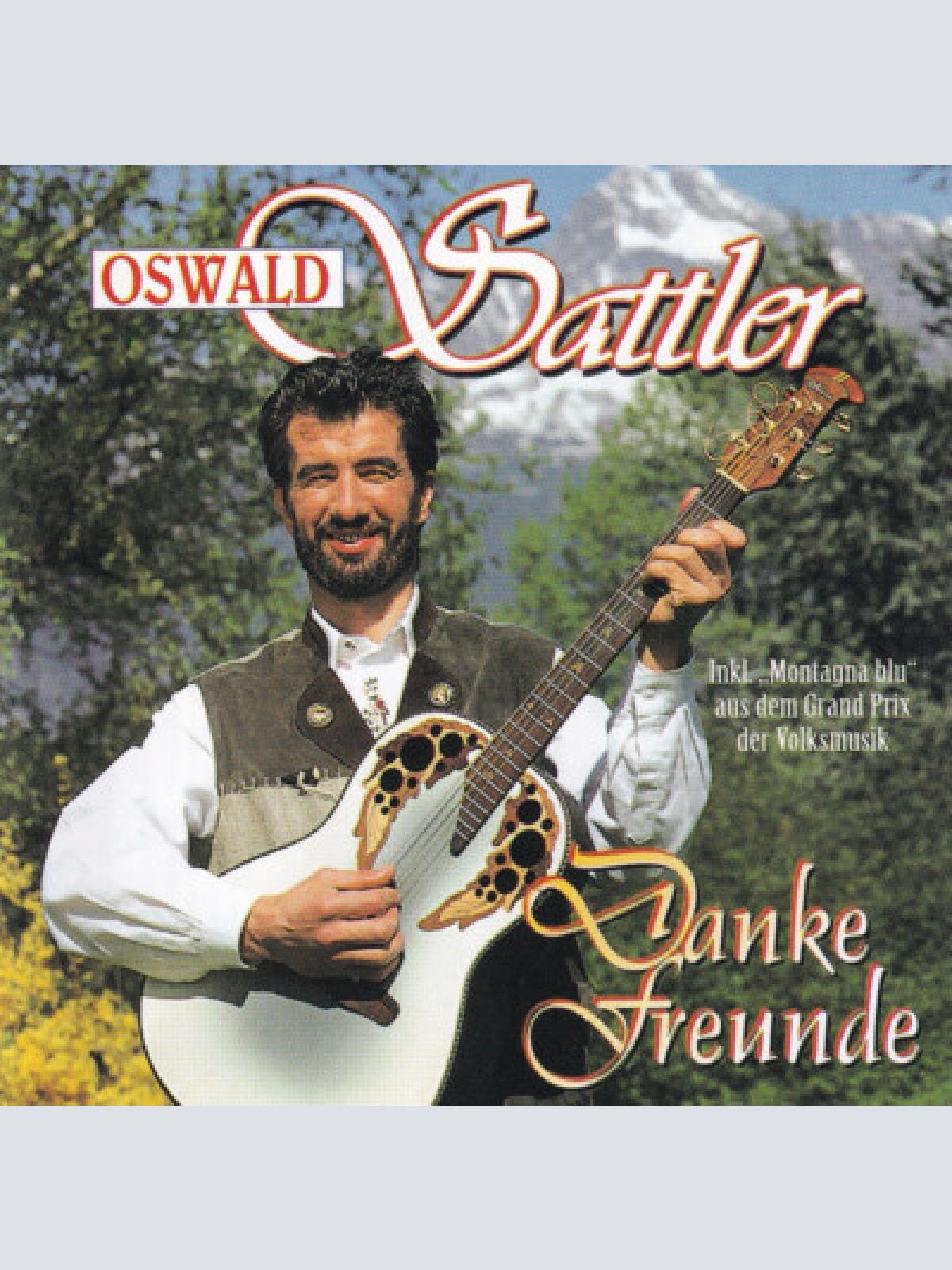 CD, Album Oswald Sattler - Danke Freunde