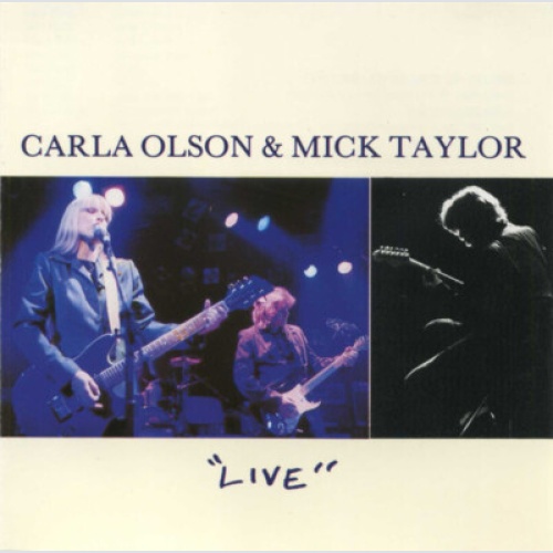 CD, Album Carla Olson & Mick Taylor - Live