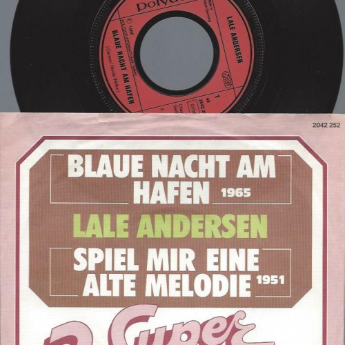 7"   Lale Andersen  Blaue Nacht Am Hafen / Spiel Mir Eine Alte Melodie
