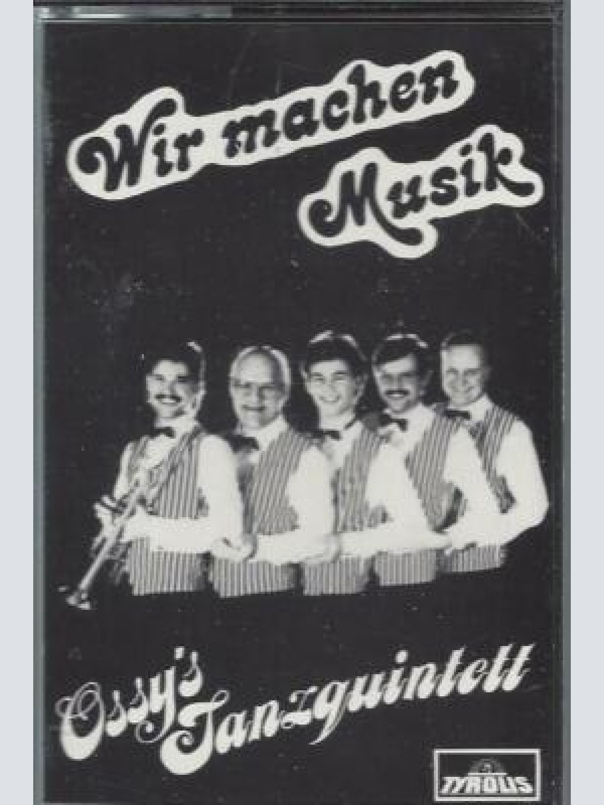 MC--Ossys Tanzquartett --Wir machen Musik