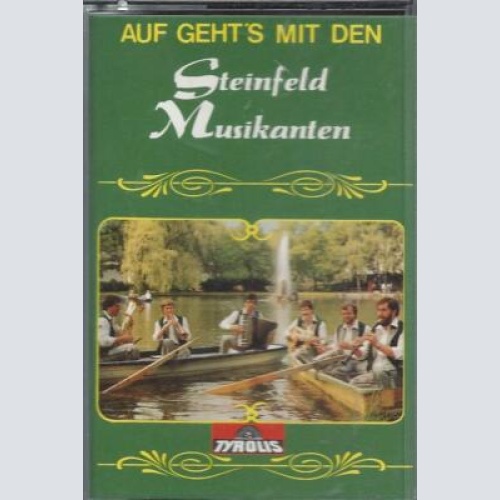 MC--Steinfeld Musikanten --Auf gehts