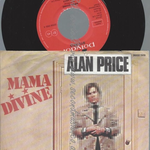 7"   Alan Price  Mama Divine /AT