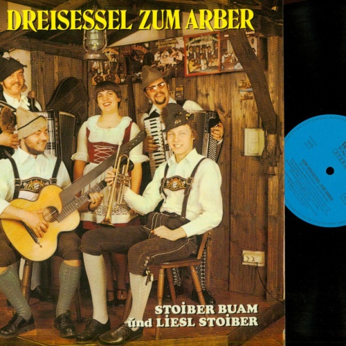 LP--Stoiber Buam Und Liesl Stoiber – Vom Dreisessel zum Arber  //NM