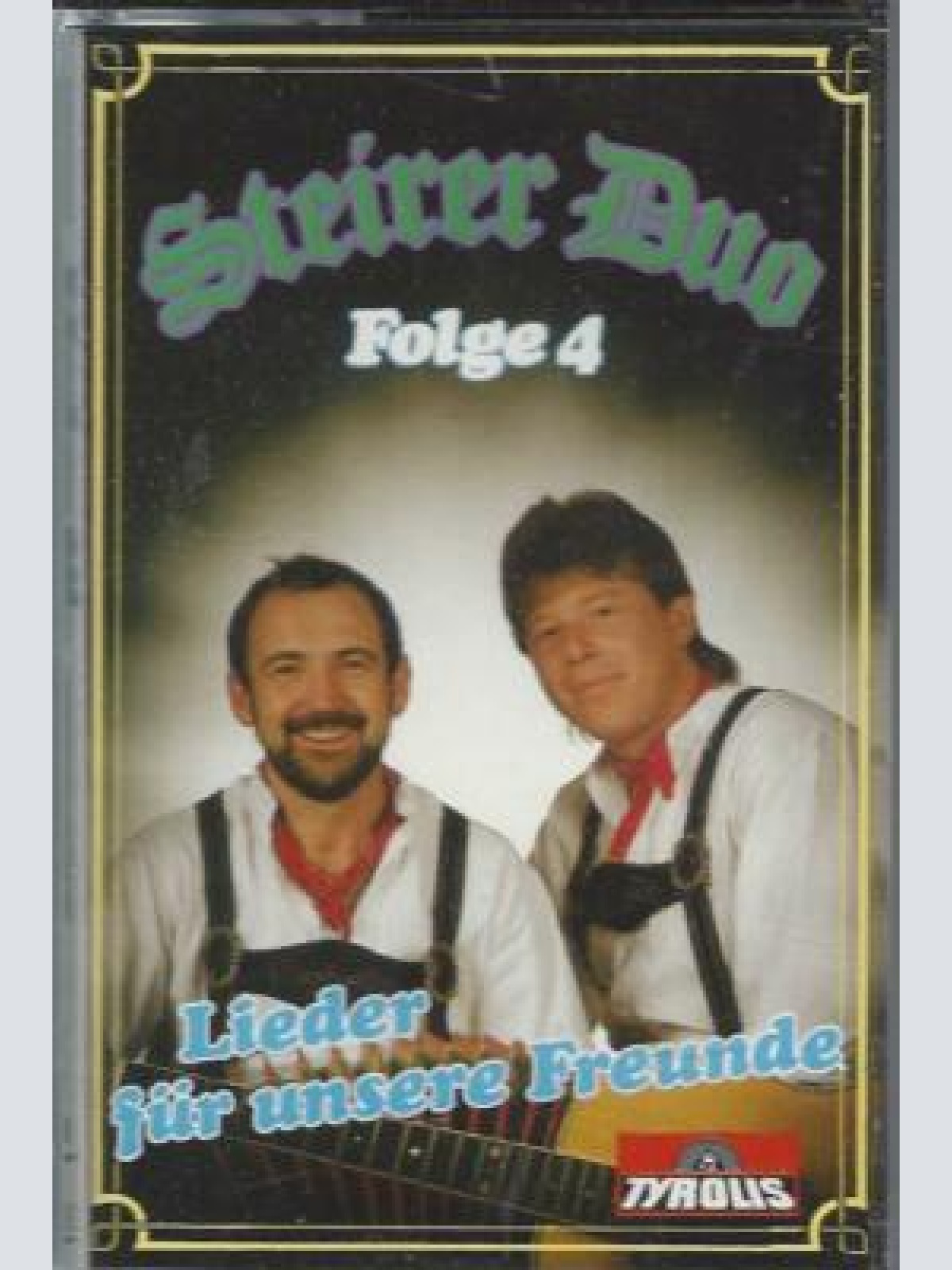 MC--Steirer Duo Folge4 --Lieder für unsere Freunde