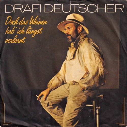 7", Single, Promo Drafi Deutscher - Doch Das Weinen Hab' Ich Längst Verlernt