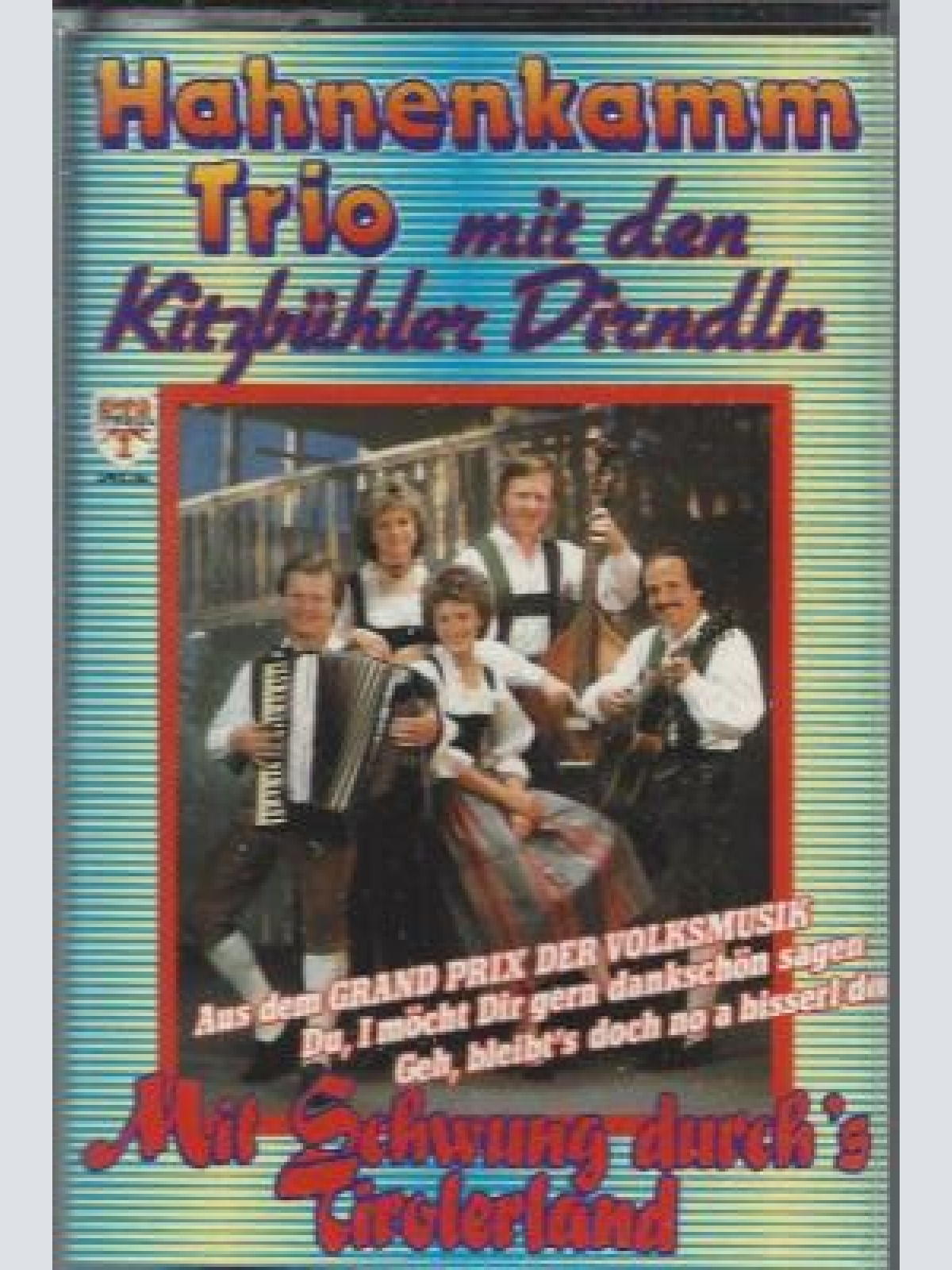 MC--Hanenkamm Trio --Mit Schwung durch's Alpenland