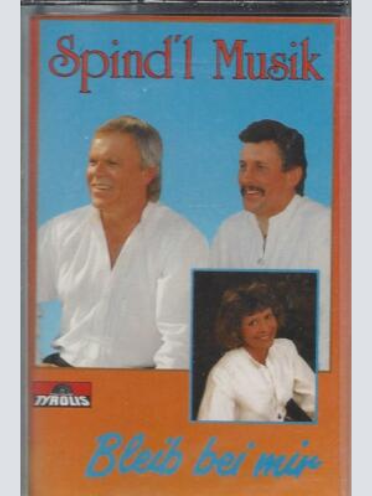 MC--Spind'l Musik --Bleib bei mir