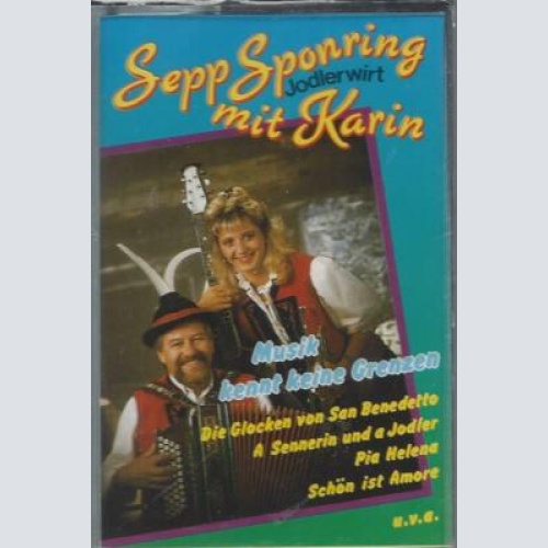 MC--Sepp Sponring mit Karin --Musik kennt keine Grenzen