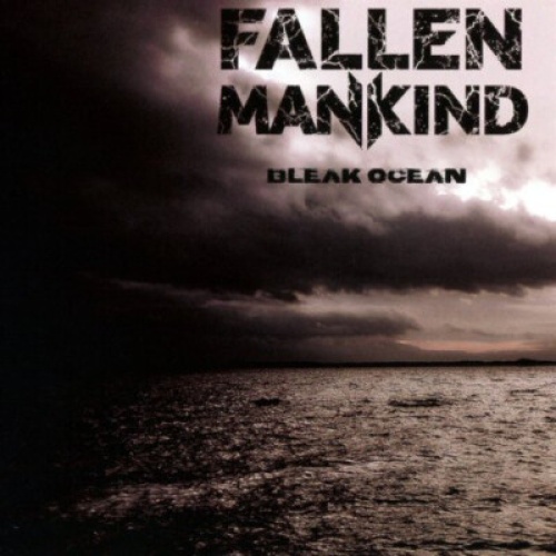 CD, Album Fallen Mankind - Bleak Ocean