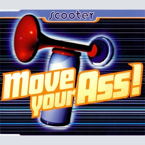 CD, Maxi Scooter - Move Your Ass!