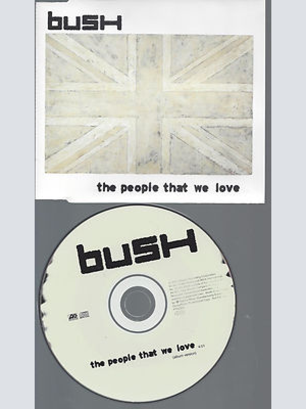 CD-BUSH THE PEOPLE THAT WE LOVE--PROMO