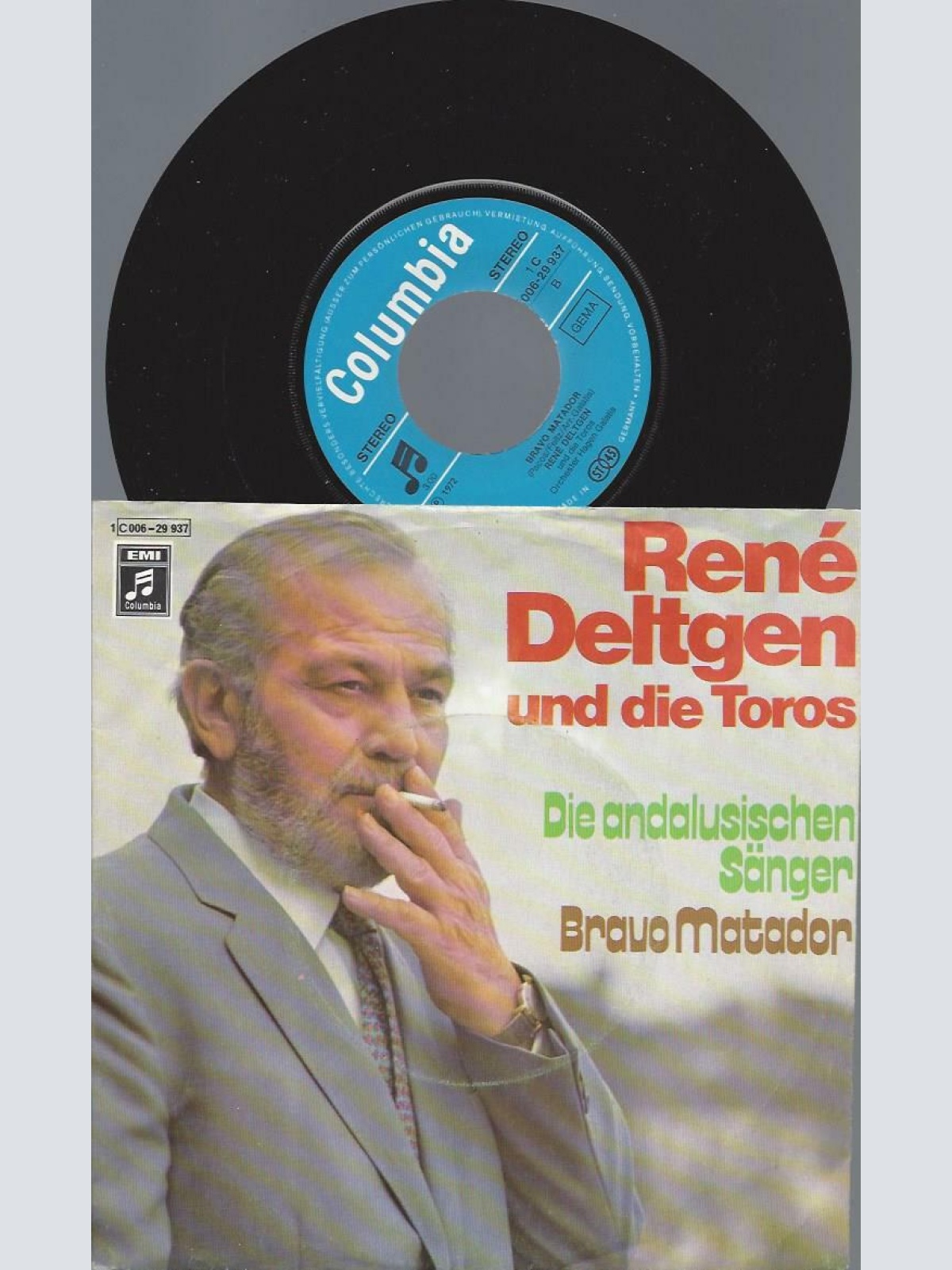 7"    Rene Deltgen Und Die Toros  Die Andalusischen Sänger