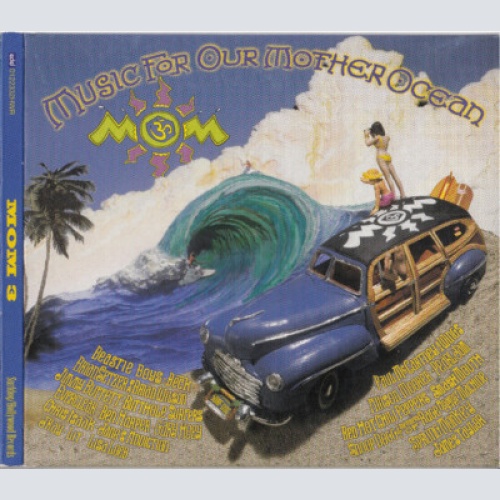 CD, Comp, Dig Various - MOM 3: Music For Our Mother Ocean