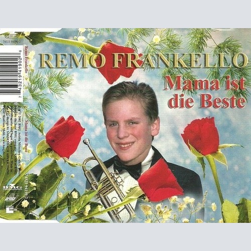 CD, Single Remo Frankello - Mama Ist Das Beste