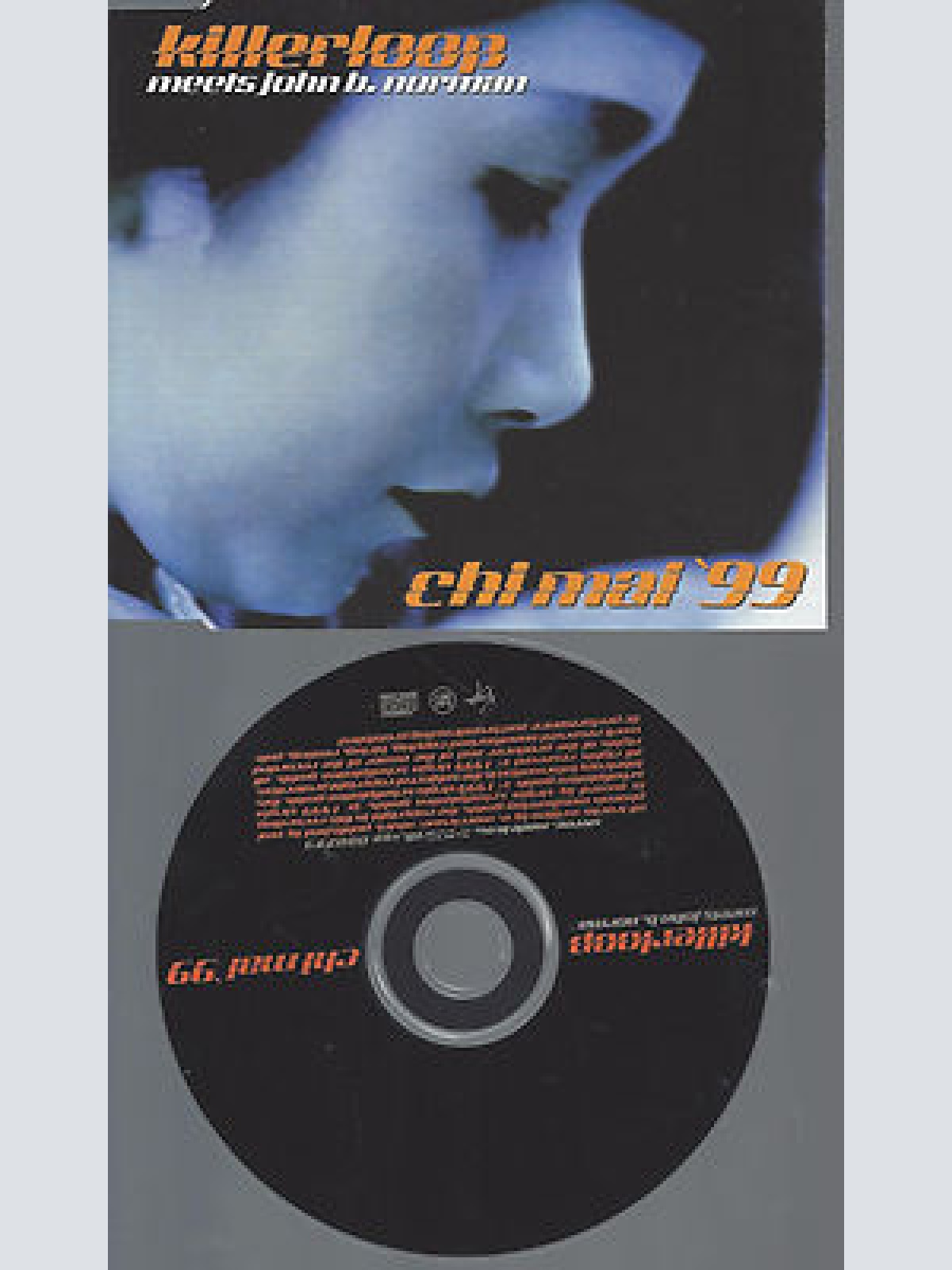 CD-KILLERLOOP MEETS JOHN B NORMAN CHI MAI 99 --PROMO