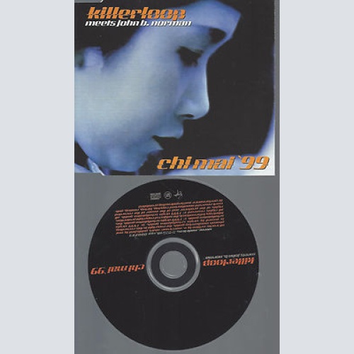 CD-KILLERLOOP MEETS JOHN B NORMAN CHI MAI 99 --PROMO