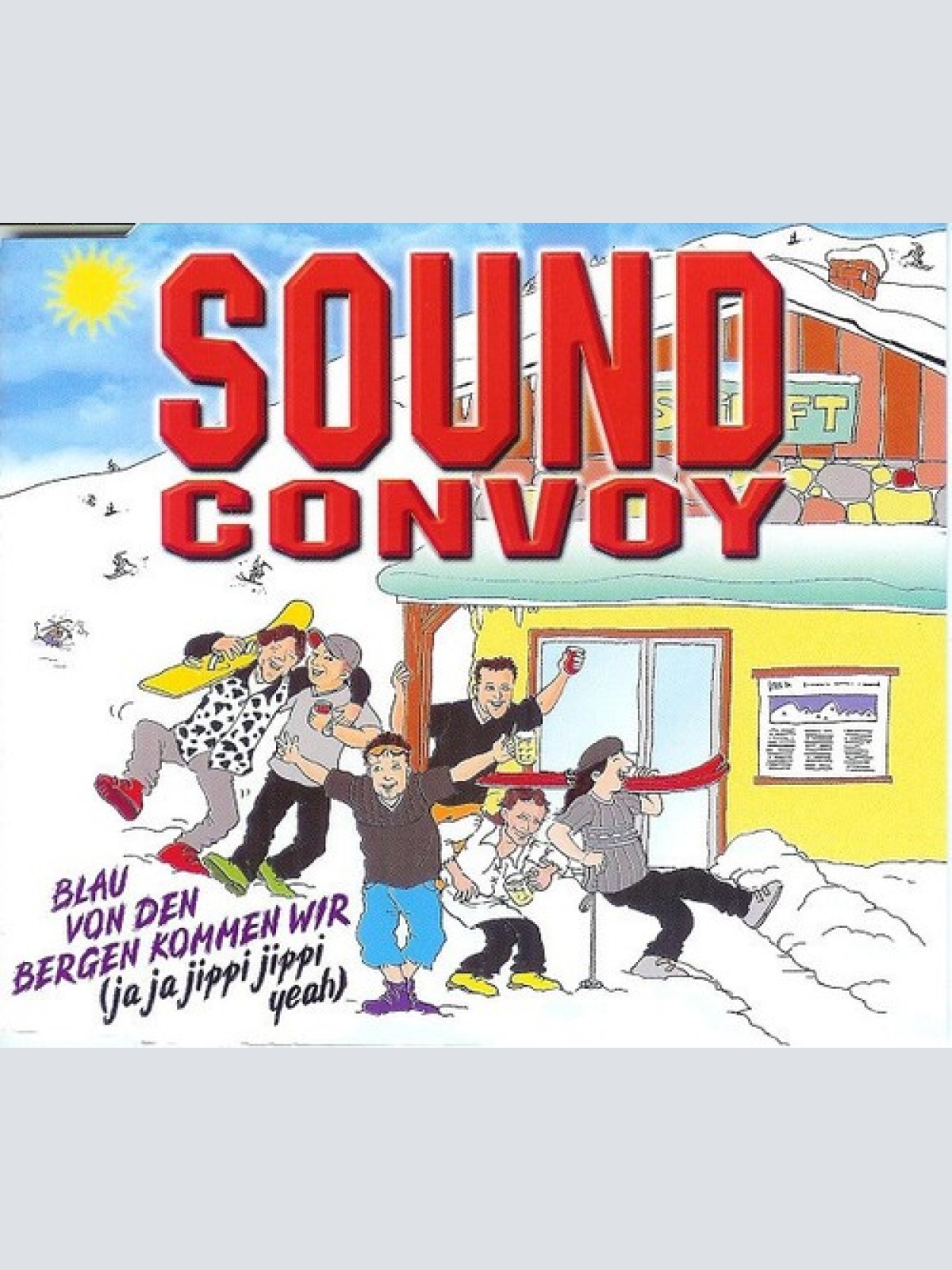 CD, Single Sound Convoy - Blau Von Den Bergen Kommen Wir