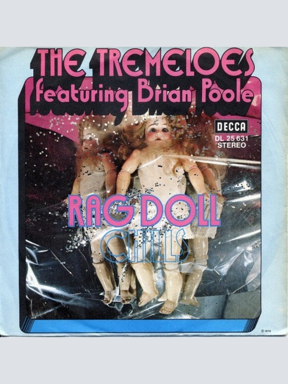 7", Single, Mono The Tremeloes featuring Brian Poole - Rag Doll / Chills
