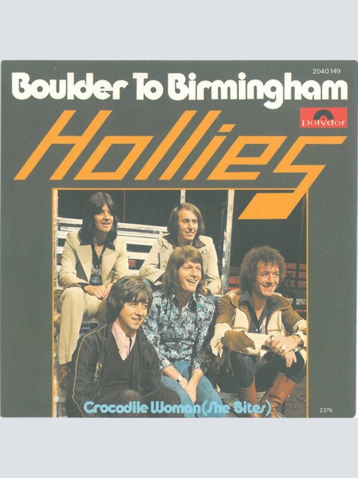 7", Single The Hollies - Boulder To Birmingham