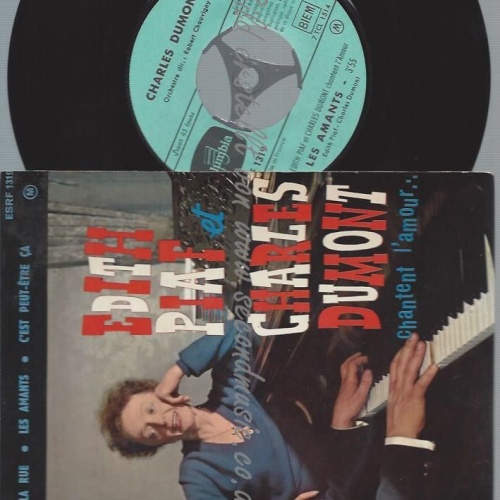 7"   Edith Piaf Et Charles Dumont – Chantent L'amour.
