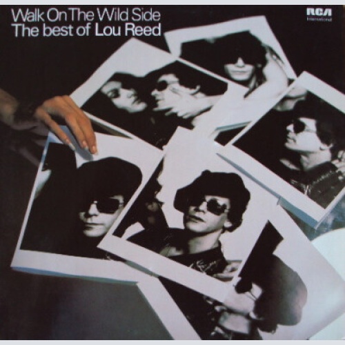LP, Comp, RE Lou Reed - Walk On The Wild Side - The Best Of Lou Reed
