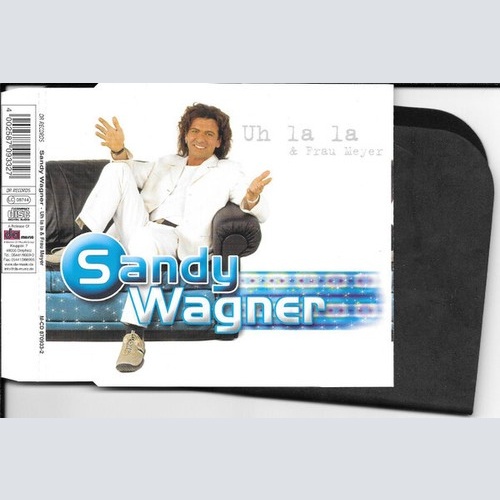 CD, Maxi Sandy Wagner - Uh La La & Frau Meyer