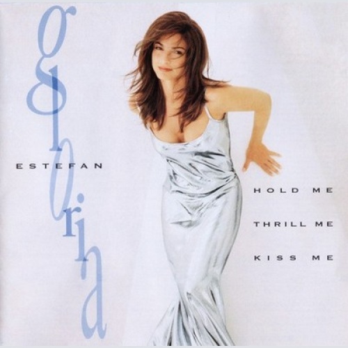 CD, Album Gloria Estefan - Hold Me, Thrill Me, Kiss Me