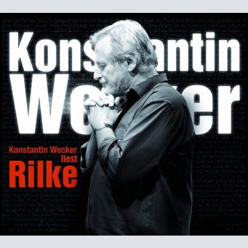 CD Konstantin Wecker - Konstantin Wecker Liest Rilke