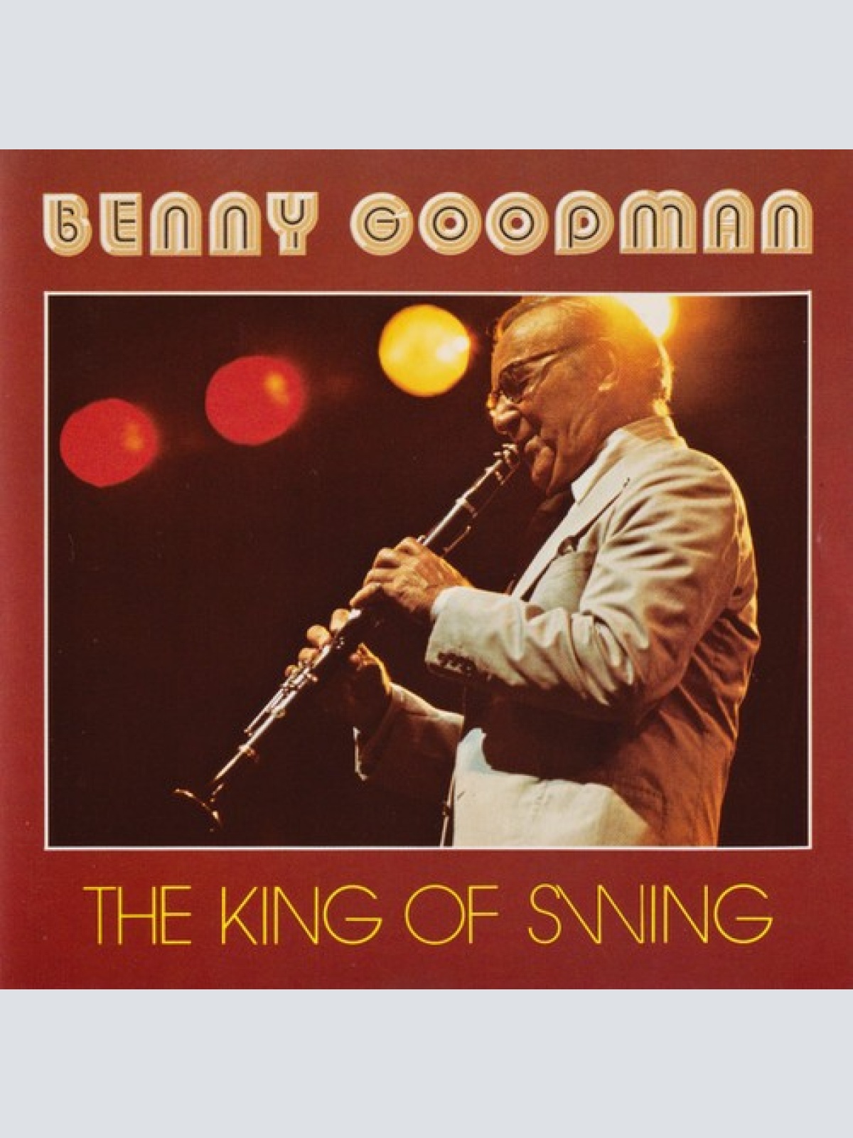 CD, Comp Benny Goodman - The King Of Swing