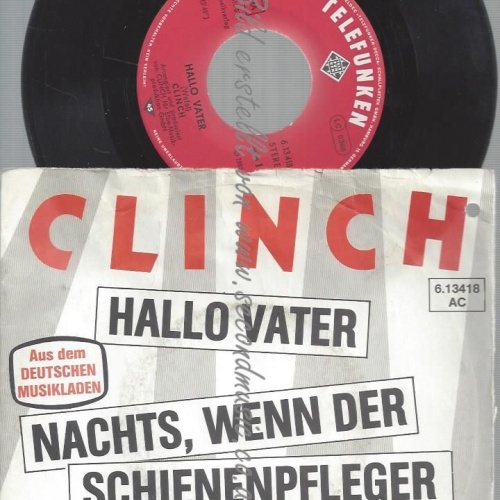7" CLINCH HALLO VATER