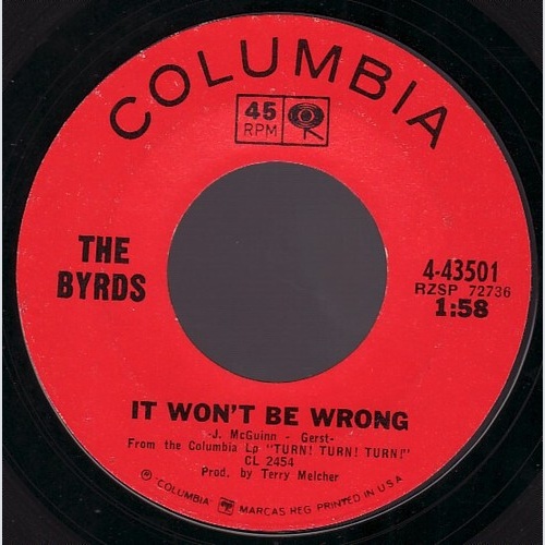 7", Single The Byrds - It Won't Be Wrong