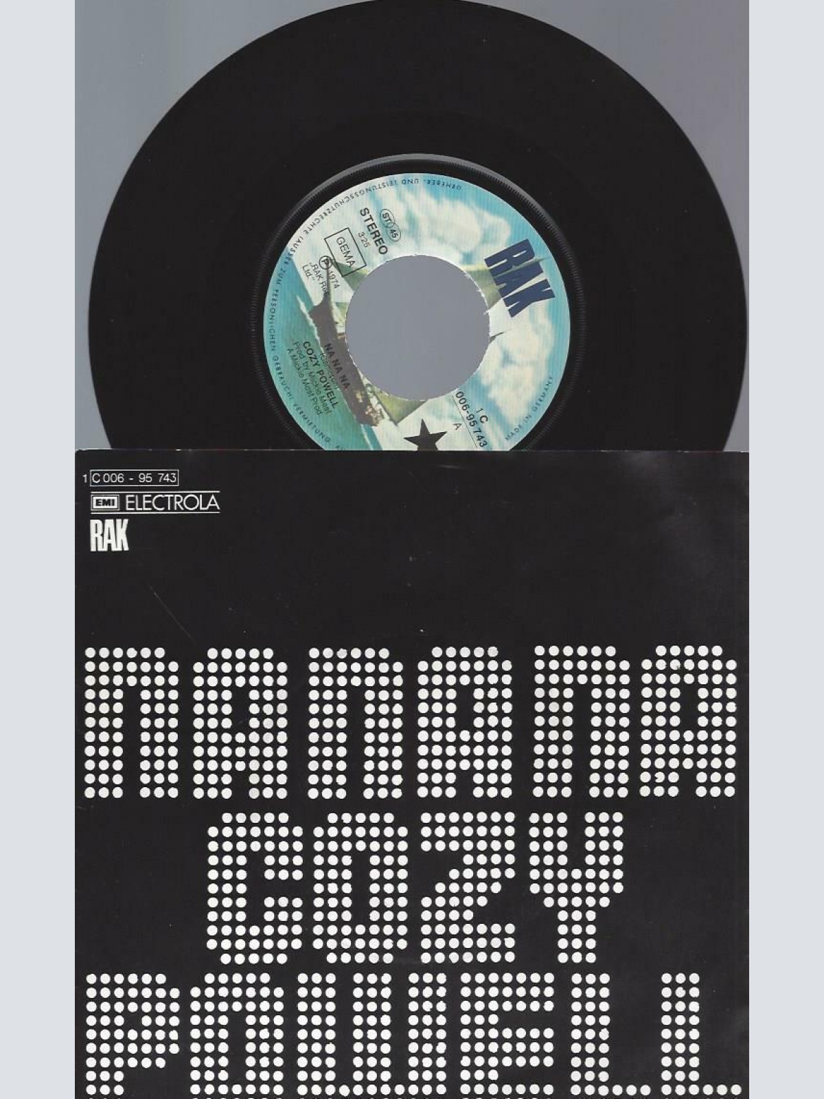 7" Cozy Powell – Na Na Na