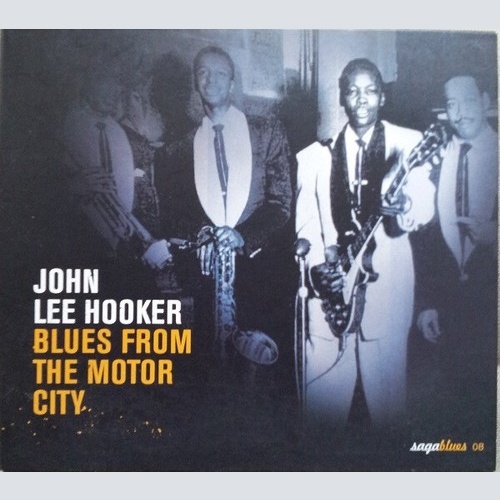 CD, Comp John Lee Hooker - Blues From The Motor City