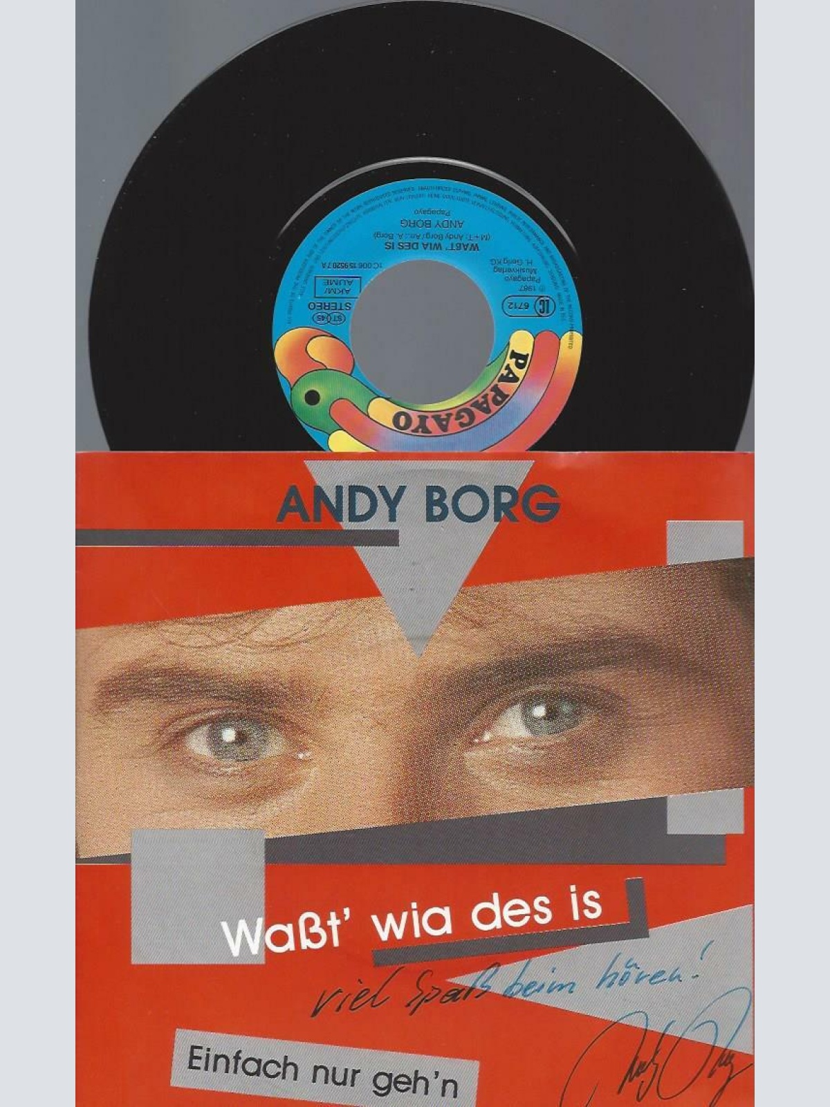 7" Andy Borg – Waßt' Wia Des Is / mit Autogramm