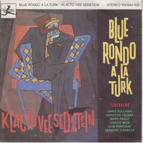 7", Single Blue Rondo À La Turk - Klacto Vee Sedstein